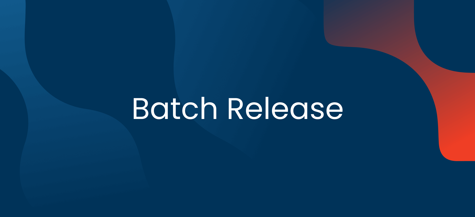 Batch Release: Efficiently Manage Your Product Lifecycle with Mareana