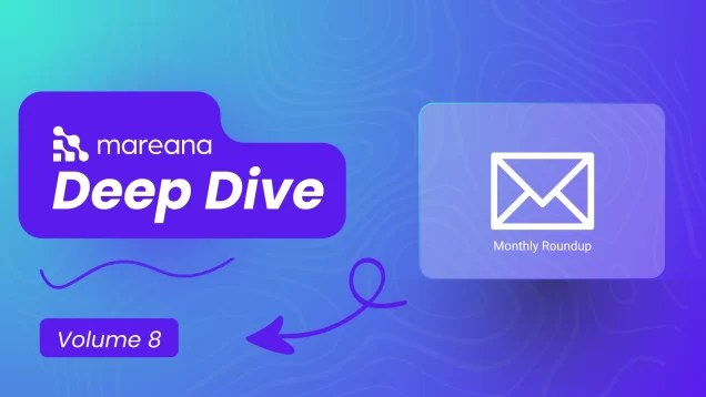 Mareana Deep Dive Volume 8